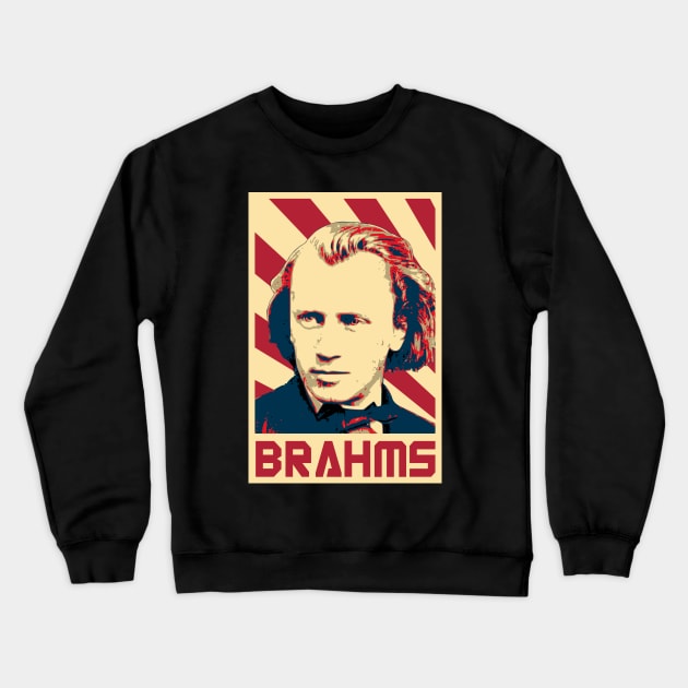 Johannes Brahms Propaganda Crewneck Sweatshirt by Nerd_art